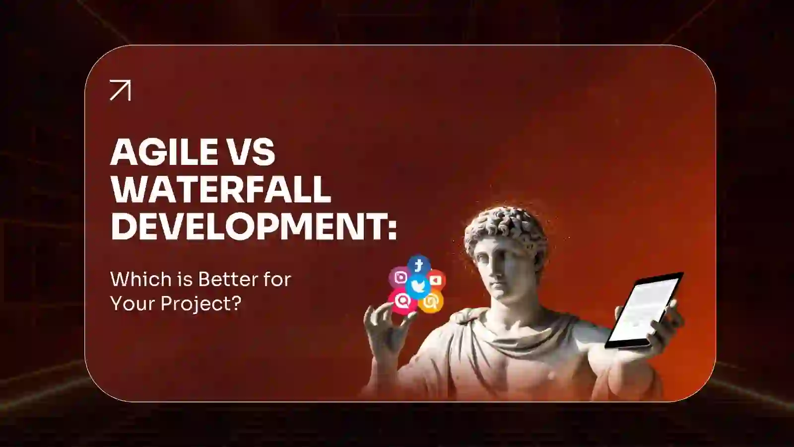Agile vs Waterfall Development Which Is Better for Your Project