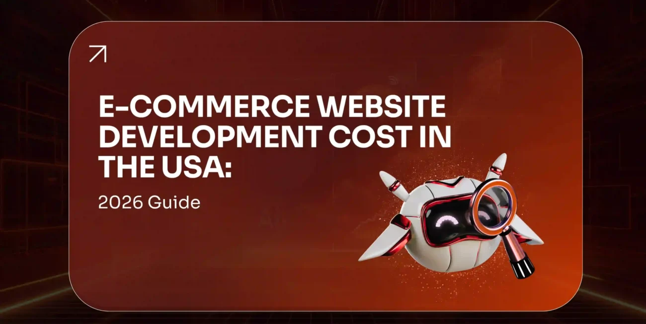 E-commerce Website Development Cost in USA 2026 Guide