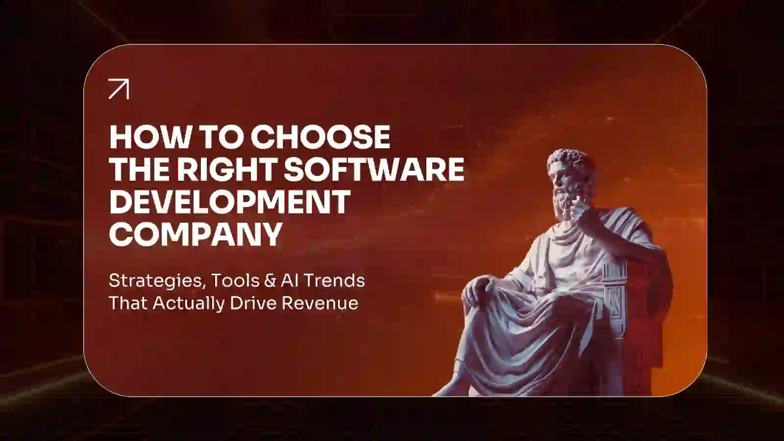 How to Choose a Software Development Company in USA (2026)