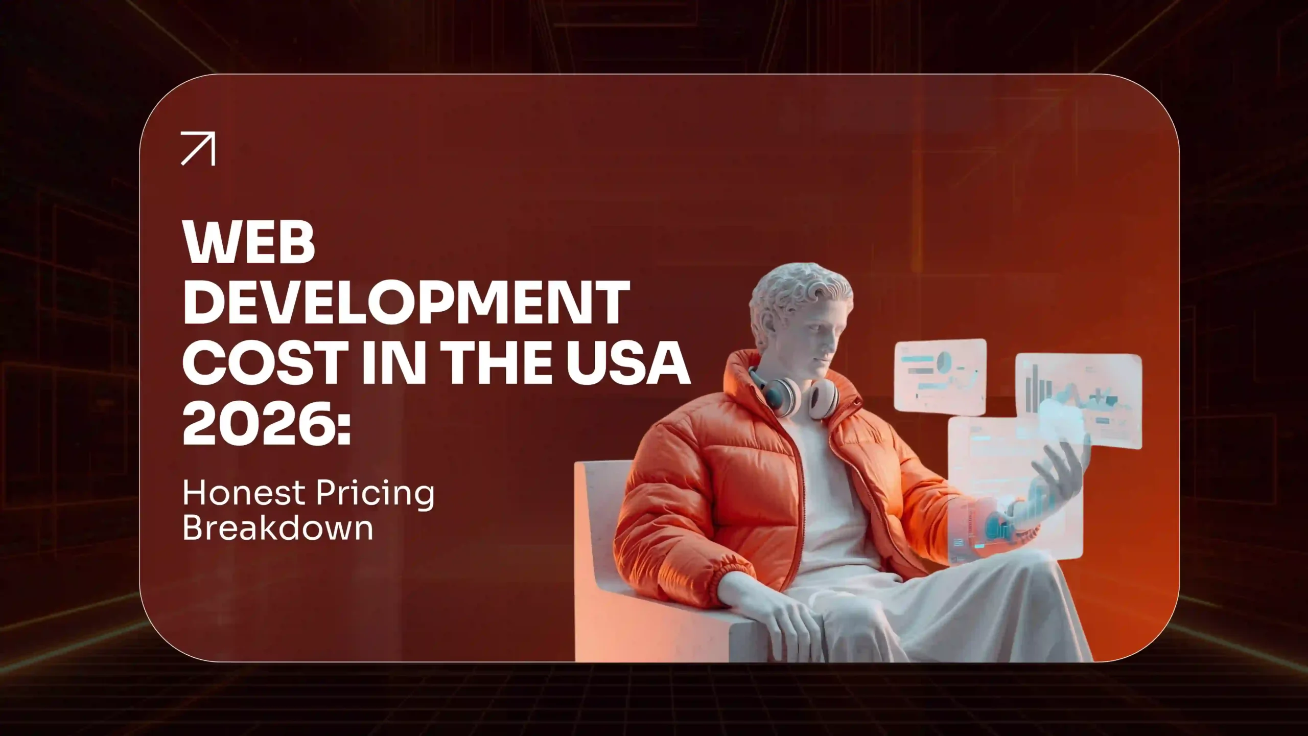 Web Development Cost in USA 2026 Honest Pricing Breakdown