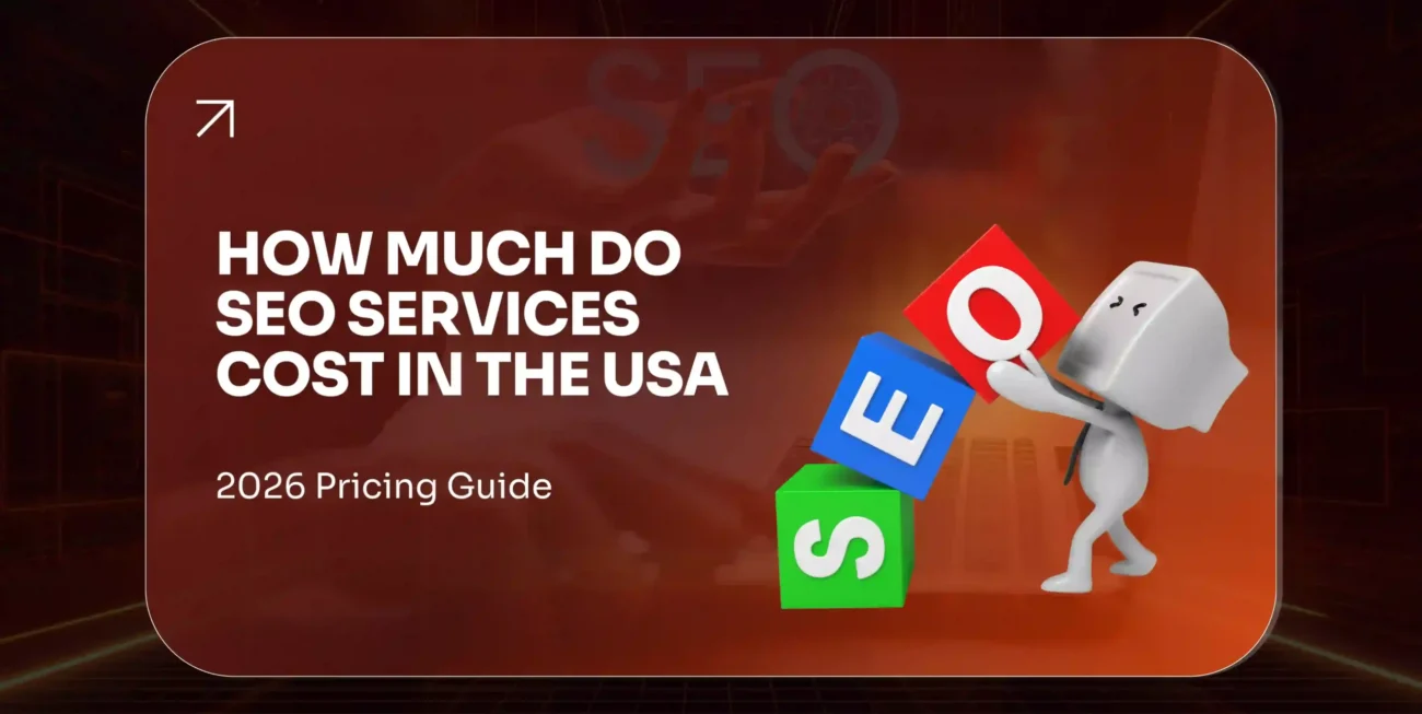 How Much Do SEO Services Cost in the USA (2026)