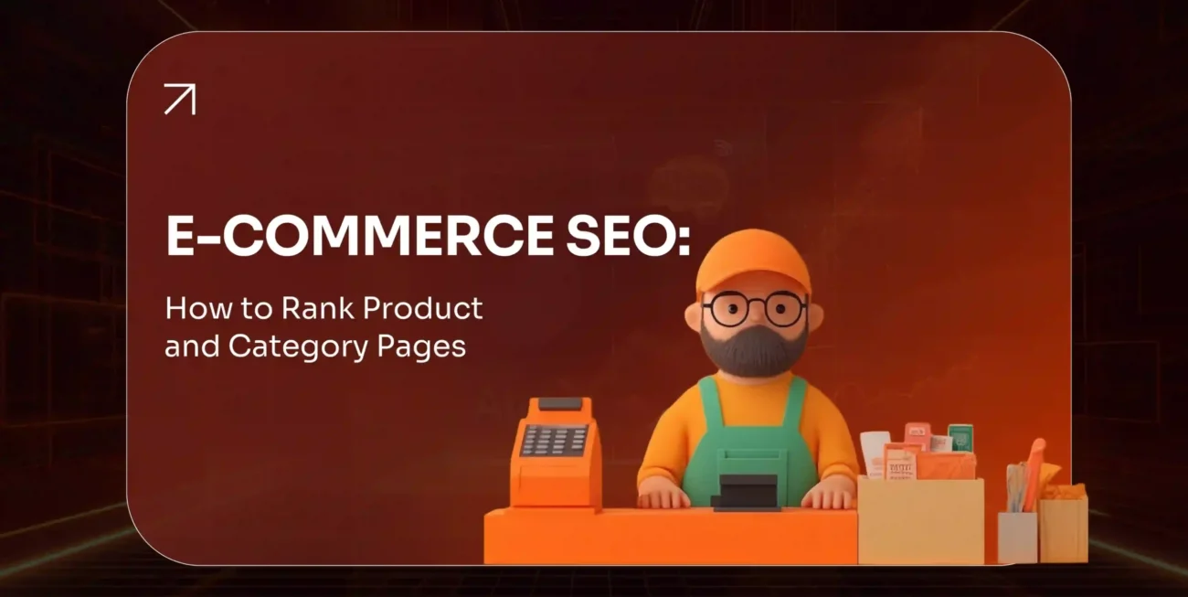 Ecommerce SEO How to Rank Product & Category Pages (2026)