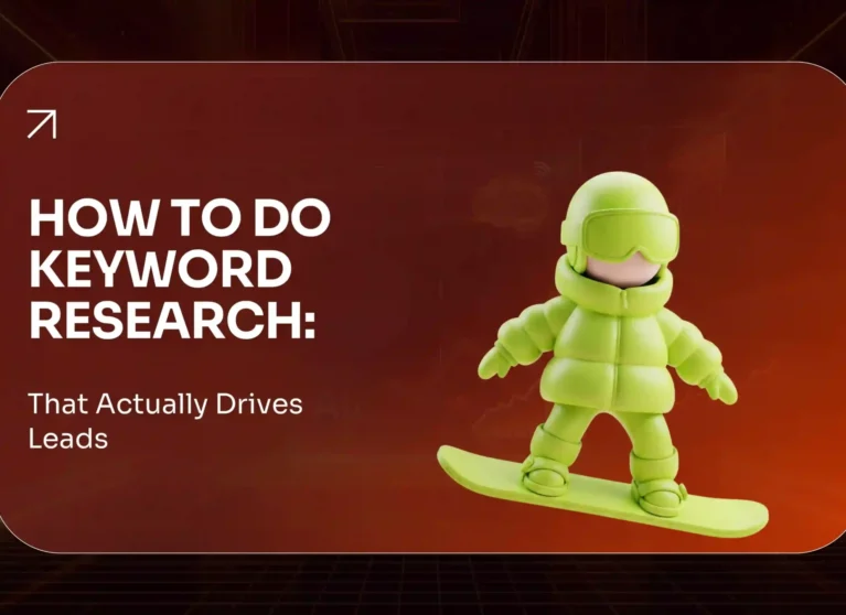 How to Do Keyword Research That Actually Drives Leads