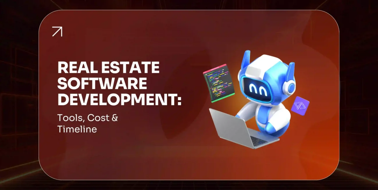 Real Estate Software Development 2026 Guide