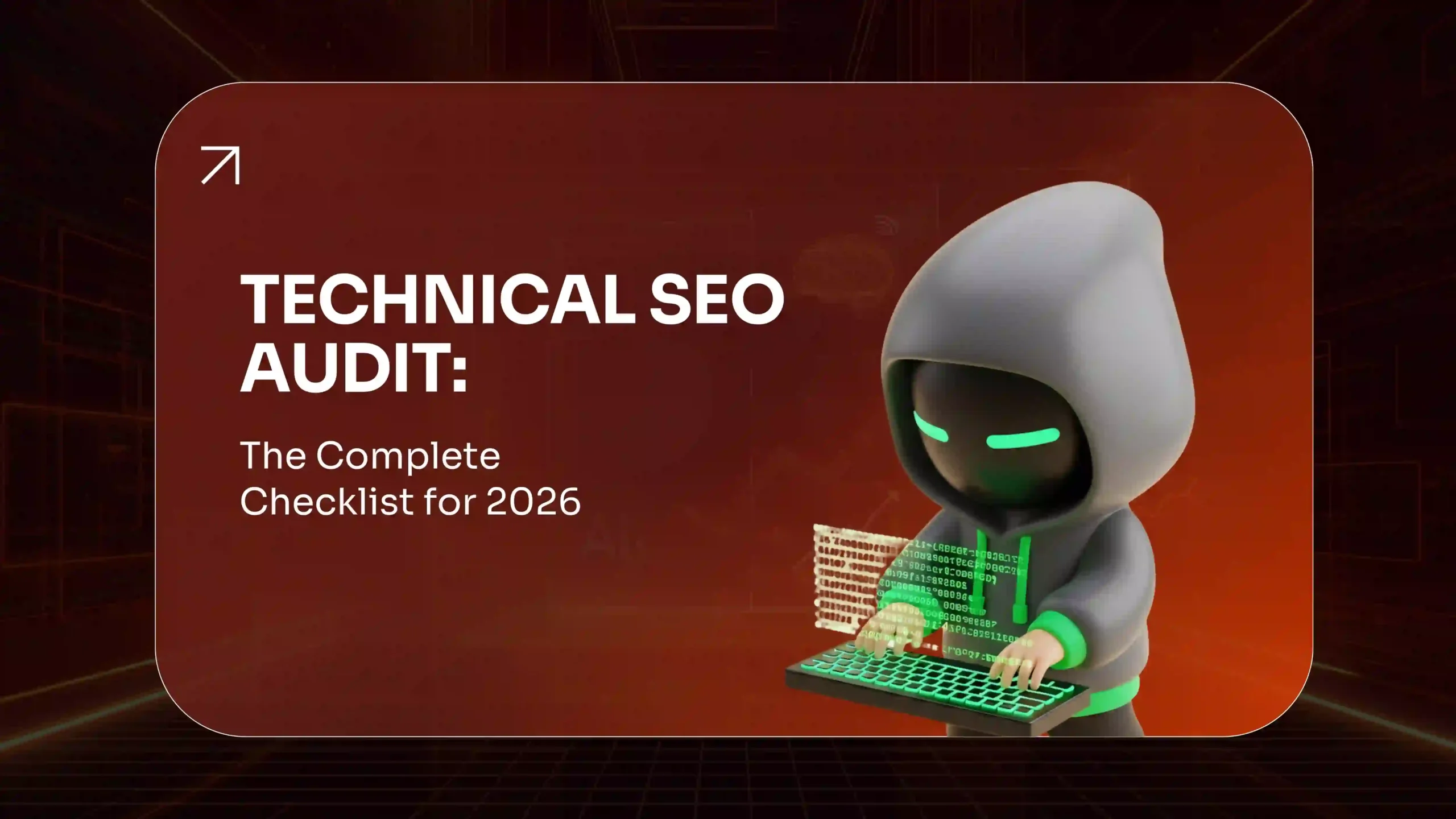 Technical SEO Audit The Complete Checklist for 2026