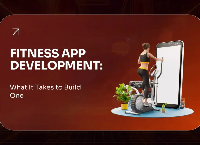 Fitness App Development 2026 Guide to Build One